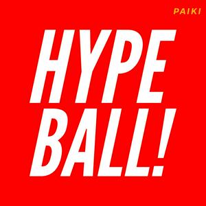 HYPEBALL!