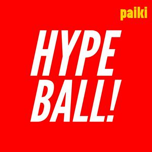 HYPEBALL!