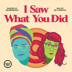 Escucha I Saw What You Did - a film podcast with Danielle Henderson and Millie De Chirico en la aplicación