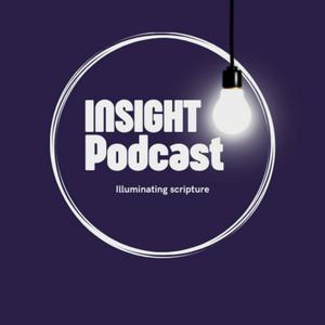 Insight Podcast