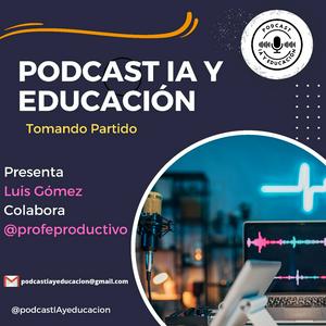 Escucha Inteligencia Artificial y Educación en la aplicación