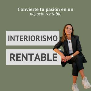 Escucha Interiorismo Rentable con Arancha Fernández en la aplicación