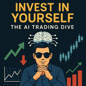 Invest in Yourself: The AI Trading Dive
