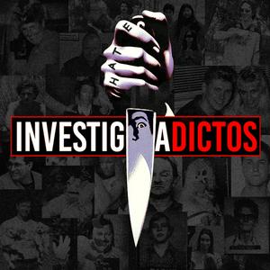 Escucha INVESTIGADICTOS True Crime en la aplicación