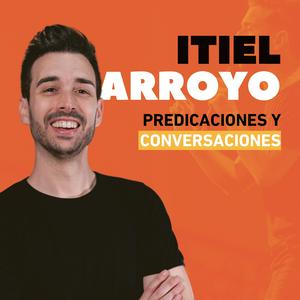 Escucha Itiel Arroyo Predicaciones en la aplicación