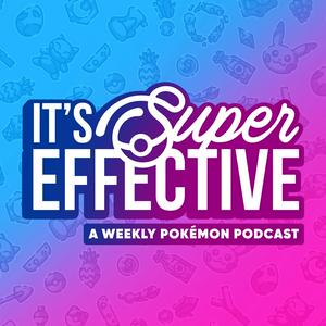 Escucha It's Super Effective: A Pokemon Podcast en la aplicación