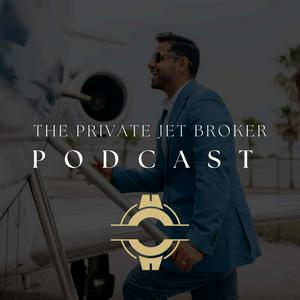 Escucha The Private Jet Broker Podcast en la aplicación