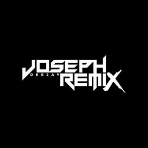 Joseph Remix