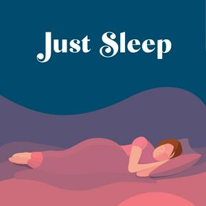 Escucha Just Sleep - Bedtime Stories for Adults en la aplicación