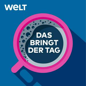 Escucha Das bringt der Tag – Nachrichten und Analysen en la aplicación