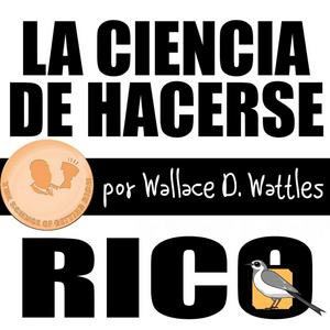 La ciencia de hacerse rico