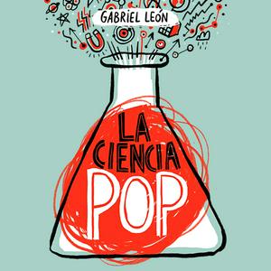 Escucha La Ciencia Pop en la aplicación