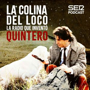 Escucha La colina del loco: la radio que inventó Quintero en la aplicación