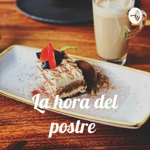 La hora del postre 👩🏽‍🍳