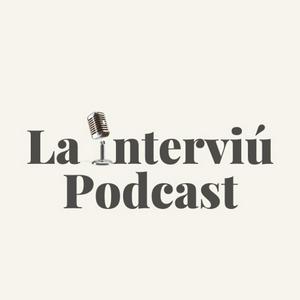 La Interviú Pódcast