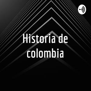 Escucha Historia de colombia en la aplicación