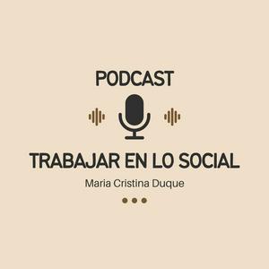 Escucha Trabajar en lo Social | Trabajo Social en la aplicación