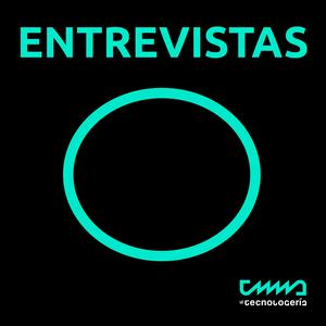 La Tecnologería Entrevistas
