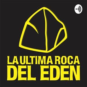 Escucha La Ultima Roca del Edén en la aplicación