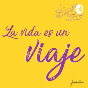 La vida es un viaje