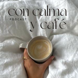 Con calma y café