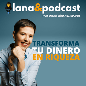 Escucha Lana & Podcast en la aplicación