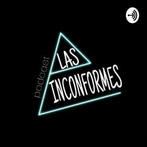 Escucha Las Inconformes en la aplicación