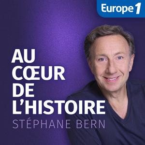 Escucha Au coeur de l’histoire - Stéphane Bern - l’intégrale en la aplicación