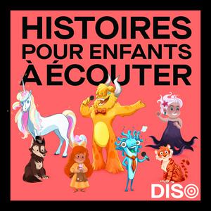 Escucha Histoires pour enfants à écouter en la aplicación