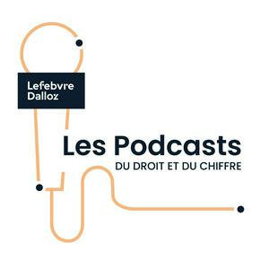 Escucha Les Podcasts du Droit et du Chiffre en la aplicación