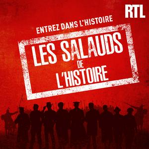 Escucha Les salauds de l'histoire en la aplicación