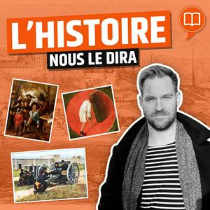 Escucha L’Histoire nous le dira en la aplicación