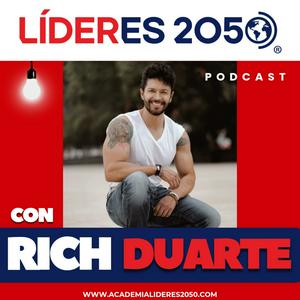 Líderes 2050®️ por Rich Duarte