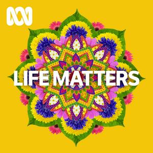 Escucha Life Matters - Full program podcast en la aplicación