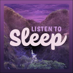 Escucha Listen To Sleep - Quiet Bedtime Stories & Meditations en la aplicación