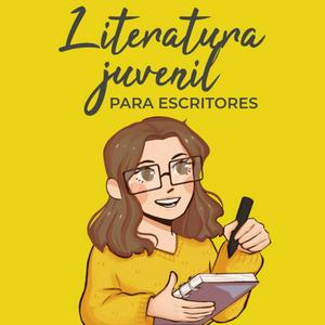 Escucha Literatura juvenil para escritores en la aplicación