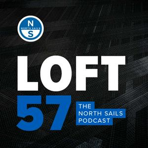 Escucha Loft 57: The North Sails Podcast en la aplicación