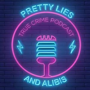 Escucha Pretty Lies And Alibis en la aplicación