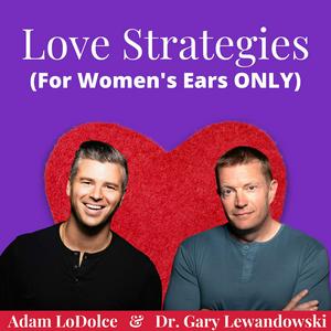 Escucha Love Strategies: Dating and Love Advice for Successful Women en la aplicación