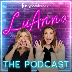 Escucha LuAnna: The Podcast en la aplicación