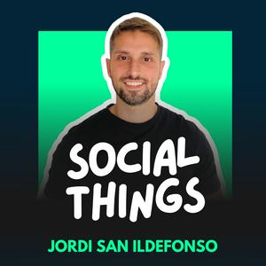 Escucha Social Things ⚡️ Pódcast de Marketing y Redes Sociales en la aplicación