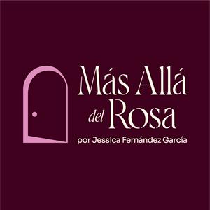Más Allá del Rosa