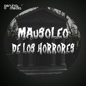 Escucha Mausoleo de los horrores en la aplicación