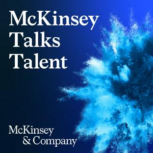 Escucha McKinsey Talks Talent en la aplicación