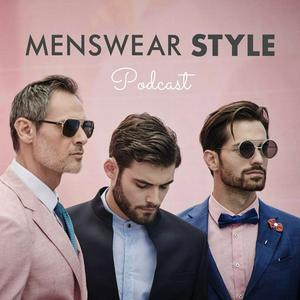 Escucha Menswear Style Podcast en la aplicación