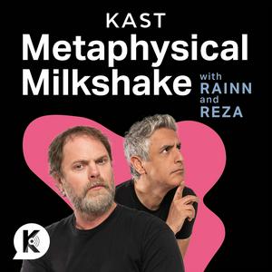 Escucha Metaphysical Milkshake with Rainn & Reza en la aplicación