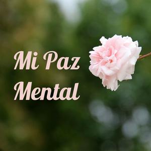 Mi Paz Mental