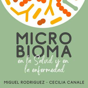MICROBIOMA, En La Salud Y En La Enfermedad