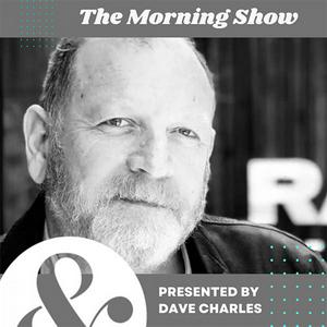 Escucha The Morning Show with Dave Charles☀️ en la aplicación