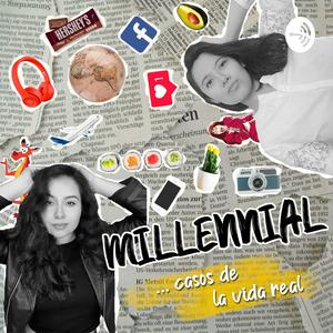 Escucha Millennial, casos de la vida real en la aplicación